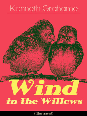 cover image of Wind in the Willows (Illustrated)
